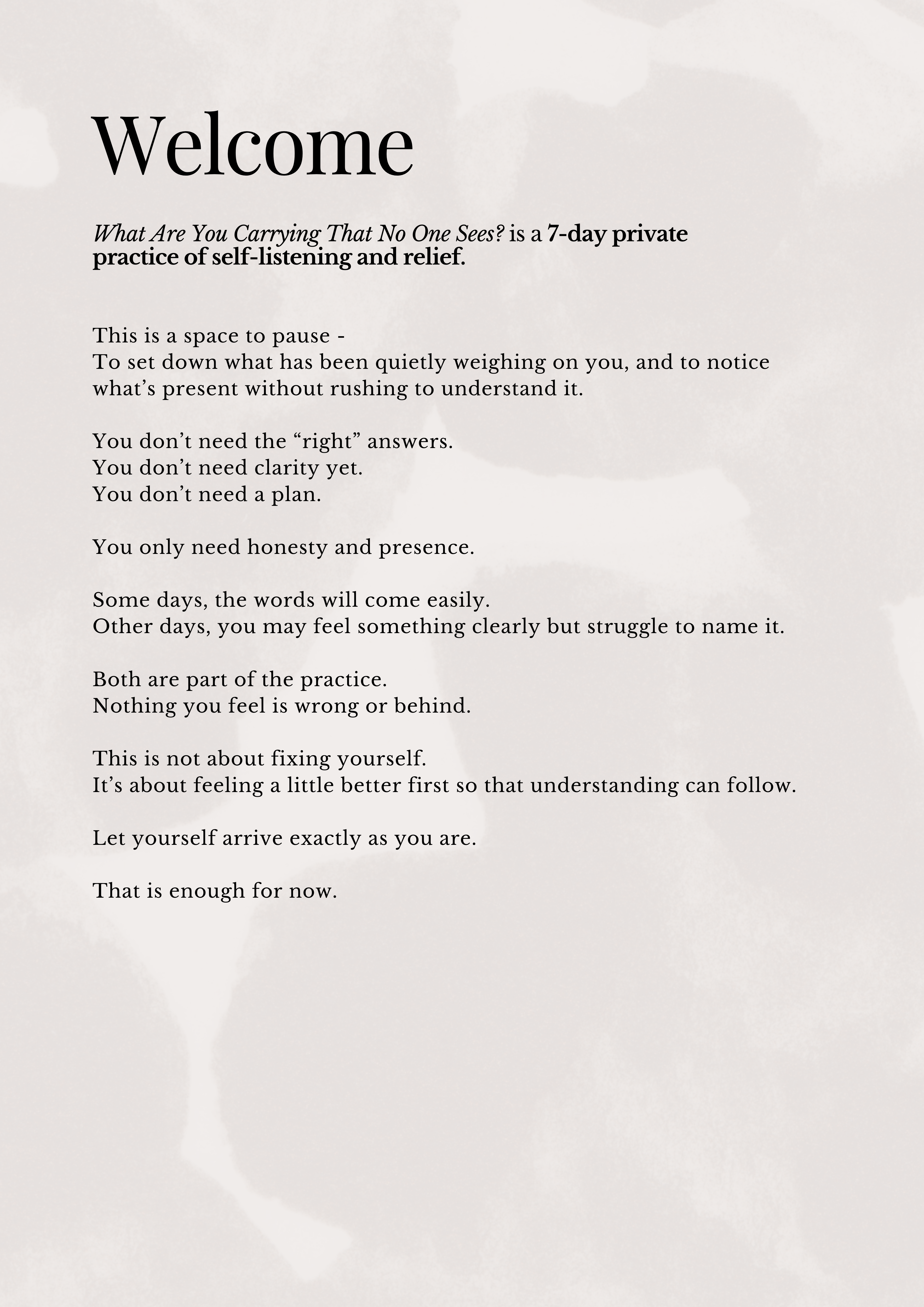 WHAT ARE YOU CARRYING THAT NO ONE SEES? - A 7-Day Practice of Self-Listening